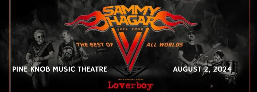 Sammy Hagar & Loverboy at Pine Knob Music Theatre